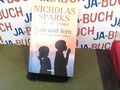 Nah und fern : die Reise unseres Lebens. Sparks, Nicholas und Micah Sparks: