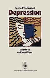 Depression: Verstehen und bewältigen von Wolfersdorf, Ma... | Buch | Zustand gutGeld sparen & nachhaltig shoppen!