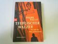 Teuflischer Walzer : Kriminalroman. Frank Tallis ; aus dem Englischen von Klaus 