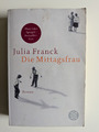 Julia Franck: Die Mittagsfrau. Roman. Taschenbuch