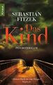 Das Kind von Fitzek, Sebastian | Buch | Zustand gut