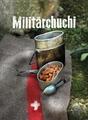 Militärchuchi | Deutsch | Buch | 96 S. | 2018 | FONA Verlag AG