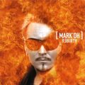 Mark'Oh - Rebirth