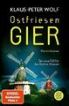 Ostfriesengier - Ann Kathrin Klaasen (17) - Klaus-Peter Wolf (2023) - UNGELESEN