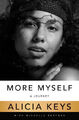 More Myself: A Journey von Alicia Keys [Taschenbuch, 272 Seiten]