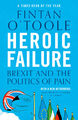 Heroic Failure | Fintan O'Toole | 2019 | englisch