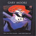 GARY MOORE OUT IN THE FIELDS DAS ALLERBESTE VON GARY MOORE NEU & VERSIEGELTE CD ^^