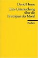 David Hume - Eine Untersuchung über die Prinzipien der Moral, Reclam