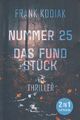 Nummer 25 / Das Fundstück ZUSTAND SEHR GUT