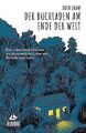 Der Buchladen am Ende der Welt: Eine wahre Geschich... | Buch | Zustand sehr gut