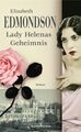 Lady Helenas Geheimnis: Roman Elizabeth, Edmondson: