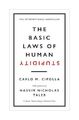 The Basic Laws of Human Stupidity von Carlo M. Cipolla