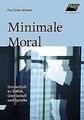 Minimale Moral: Streitschrift zu Politik, Gesellsch... | Buch | Zustand sehr gut