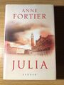 Julia: Roman von Fortier, Anne | Buch | Zustand gut 1.1.1