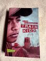 Train Kids von Dirk Reinhardt | 📕 492