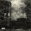 Prozak We All Fall Down  explicit_lyrics (CD) (US IMPORT)