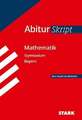 Abitur-Training Mathematik. Abiturskript Mathematik. Gymnasium Bayern Buch