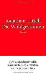 Die Wohlgesinnten von Littell, Jonathan | Buch | Zustand gutGeld sparen & nachhaltig shoppen!