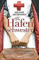 Die Hafenschwester (1): Als wir zu träumen wagten - Roma... | Buch | Zustand gut