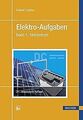 Elektro-Aufgaben Band 1: Gleichstrom von Lindner, Helmut | Buch | Zustand gut