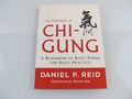 The Essence of Chi - Gung. A Handbook of Basis Forms for Daily Practice danniel 