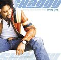 Shaggy - Lucky Day