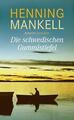 Die schwedischen Gummistiefel v. Henning Mankell (Gebunden) ☆Sehr guter Zustand☆