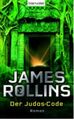 DER JUDAS-CODE James Rollins|Sigma Force Reihe Ozean Action Geheimnis "JamesBond