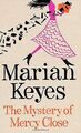 The Mystery of Mercy Close von Keyes, Marian | Buch | Zustand sehr gut