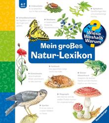 Sandra Noa Wieso? Weshalb? Warum?: Mein großes Natur-Lexikon