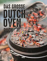 BOTHE - DAS GROSSE DUTCH-OVEN BUCH KOCHBUCH REZEPTE REZEPTBUCH HANDBUCH RATGEBER