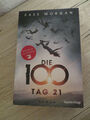 Die 100 – Tag 21 – Band 2 – Buch von Kass Morgen zur TV Serie