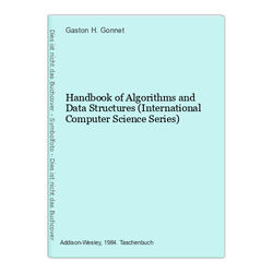Handbook of Algorithms and Data Structures (International Computer Science Serie