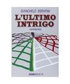 L'ultimo intrigo, Giancarlo Serafini