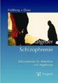 Ratgeber Schizophrenie | Kurt Hahlweg, Matthias Dose | 2005 | deutsch