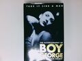 Take It Like a Man: The Autobiography of Boy George With Spencer Bright Boy Geor