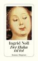 Ingrid Noll Der Hahn ist tot