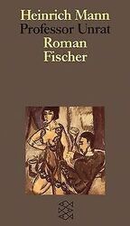 Professor Unrat oder Das Ende eines Tyrannen. Roman... | Buch | Zustand sehr gutGeld sparen & nachhaltig shoppen!