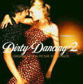 Dirty Dancing 2 (Motion Picture Soundtrack) / CD gebraucht gut