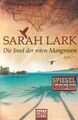 Die Insel der roten Mangroven von Sarah Lark (2014, Taschenbuch)