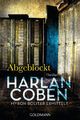 Abgeblockt - Myron Bolitar ermittelt Harlan Coben