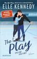 The Play - Spiel mit dem Feuer | Kennedy, Elle | Kartoniert | 9783492067232