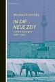 In die neue Zeit | Buch | 9783946334231