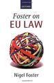 Foster on EU Law von Nigel Foster | Buch | Zustand gut