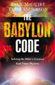 Der Babylon Code: Solving The Bible's Greatest End-Times Mystery