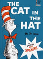 The Cat IN The Hat : IN Englisch Und Spanische Hardcover Dr. Seuss