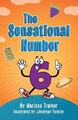 The Sensational Number Six by Marissa Trainor