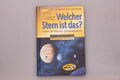 176235 Joachim WELCHER STERN IST DAS? Sehen - Bestimmen - Wiedererkennen HC +Abb