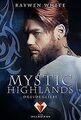 Mystic Highlands 2: Druidenliebe von White, Raywen | Buch | Zustand sehr gut