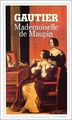 Mademoiselle de Maupin von Théophile Gautier | Buch | Zustand gut